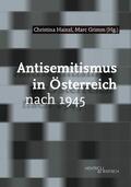 Grimm / Heinzl / Hainzl |  Antisemitismus in Österreich nach 1945 | eBook | Sack Fachmedien