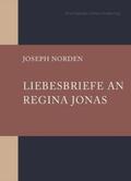 Norden / Klapheck / Schrader |  Liebesbriefe an Regina Jonas | Buch |  Sack Fachmedien