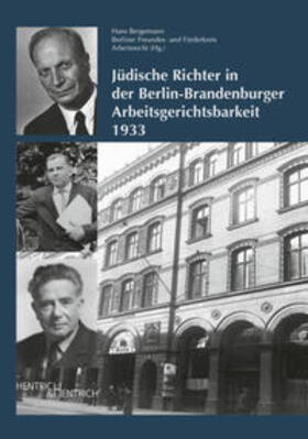 Bergemann | Jüdische Richter in der Berlin-Brandenburger Arbeitsgerichtsbarkeit 1933 | Buch | 978-3-95565-601-0 | sack.de
