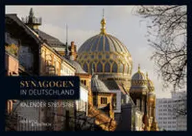 Jacobowitz |  Synagogen in Deutschland Kalender 5785/5786 | Sonstiges |  Sack Fachmedien