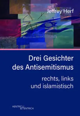 Herf |  Drei Gesichter des Antisemitismus | Buch |  Sack Fachmedien