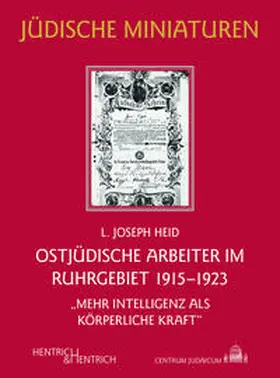 Heid |  Ostjüdische Arbeiter im Ruhrgebiet 1915-1923 | Buch |  Sack Fachmedien