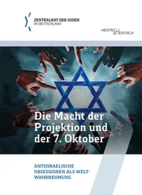  Die Macht der Projektion und der 7. Oktober | Buch |  Sack Fachmedien