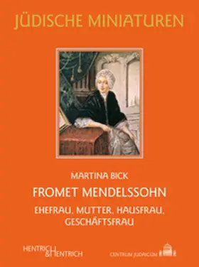 Bick |  Fromet Mendelssohn | Buch |  Sack Fachmedien