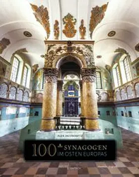 Jacobowitz |  100+ Synagogen im Osten Europas | Buch |  Sack Fachmedien