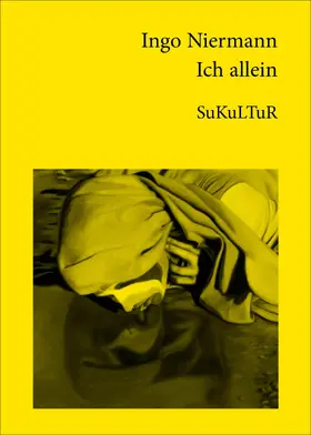 Niermann / Degens |  Ich allein | eBook | Sack Fachmedien