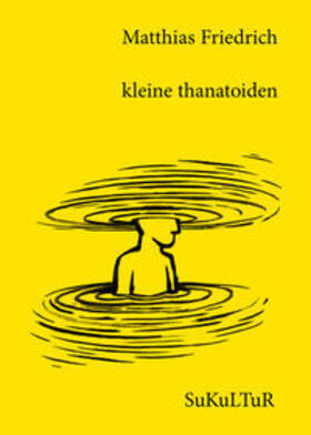 Friedrich / Müller-Schwefe / Lichtenstein | kleine thanatoiden | Buch | 978-3-95566-058-1 | sack.de