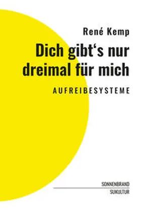 Kemp / Degens |  Dich gibt's nur dreimal für mich | Buch |  Sack Fachmedien