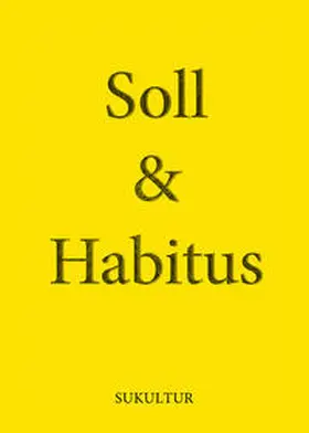 Fürstenberg / Dröscher / Bazyar |  Soll & Habitus | Buch |  Sack Fachmedien