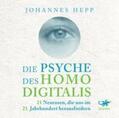 Hepp |  Die Psyche des Homo Digitalis | Sonstiges |  Sack Fachmedien