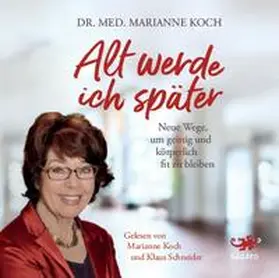 Koch | Alt werde ich später | Sonstiges | 978-3-95567-929-3 | www.sack.de