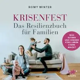 Winter |  Krisenfest - Das Resilienzbuch für Familien | Sonstiges |  Sack Fachmedien