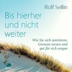 Sellin | Bis hierher und nicht weiter | Sonstiges | 978-3-95567-944-6 | www.sack.de