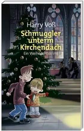 Voß |  Schmuggler unterm Kirchendach | Buch |  Sack Fachmedien