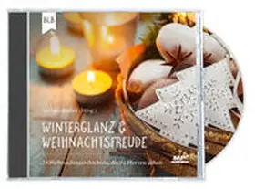 Büchel |  Winterglanz und Weihnachtsfreude | Sonstiges |  Sack Fachmedien