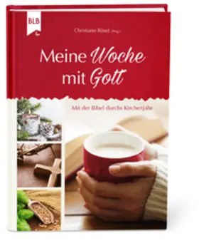 Rösel | Meine Woche mit Gott | Buch | 978-3-95568-191-3 | www.sack.de