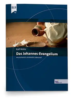 Mühe |  Das Johannes-Evangelium | Buch |  Sack Fachmedien