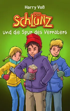 Voß |  Der Schlunz und die Spur des Verräters | eBook | Sack Fachmedien