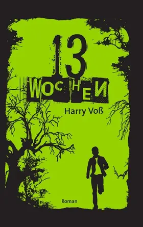Voß |  13 Wochen | eBook | Sack Fachmedien
