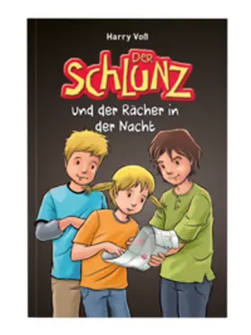 Voß |  Der Schlunz und der Rächer in der Nacht | Buch |  Sack Fachmedien