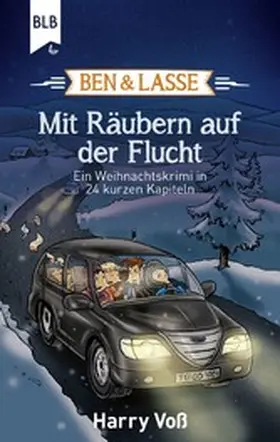 Voß |  Ben und Lasse - Mit Räubern auf der Flucht | eBook | Sack Fachmedien