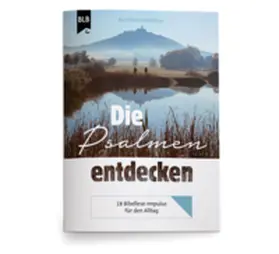 Meißner |  Die Psalmen entdecken | Buch |  Sack Fachmedien