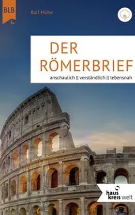 Mühe |  Der Römerbrief | eBook | Sack Fachmedien