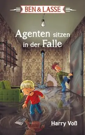 Voß |  Ben und Lasse - Agenten sitzen in der Falle | eBook | Sack Fachmedien