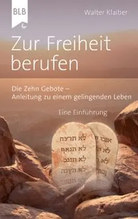 Klaiber |  Zur Freiheit berufen | eBook | Sack Fachmedien