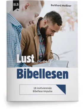 Meißner |  Lust auf Bibellesen | Buch |  Sack Fachmedien