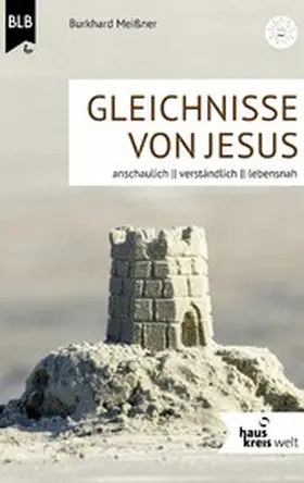 Meißner |  Gleichnisse von Jesus | eBook | Sack Fachmedien