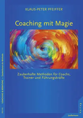 Pfeiffer |  Coaching mit Magie | eBook | Sack Fachmedien