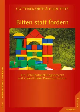Orth / Fritz-Krappen / Fritz |  Bitten statt fordern | eBook | Sack Fachmedien