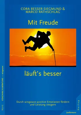 Rathschlag / Besser-Siegmund |  Mit Freude läufts besser | eBook | Sack Fachmedien
