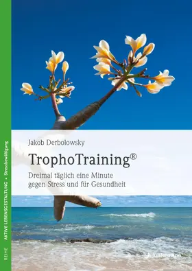 Derbolowsky |  TrophoTraining | eBook | Sack Fachmedien