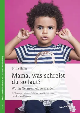 Hahn |  Mama, was schreist du so laut? | eBook | Sack Fachmedien