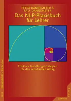 Dannemeyer |  Das NLP-Praxisbuch für Lehrer. Handlungsstrategien für den schulischen Alltag | Buch |  Sack Fachmedien