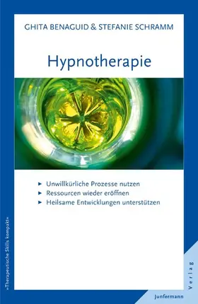 Benaguid / Schramm / Kückelmann-Schramm |  Hypnotherapie | eBook | Sack Fachmedien