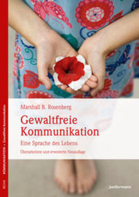 Rosenberg | Gewaltfreie Kommunikation | Buch | 978-3-95571-572-4 | sack.de