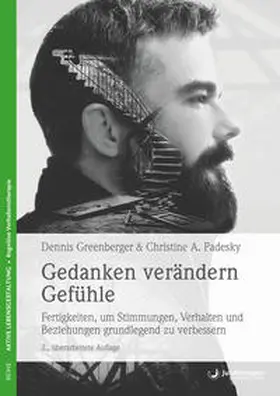 Greenberger / Padesky | Gedanken verändern Gefühle | Buch | 978-3-95571-614-1 | www.sack.de