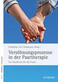 von Tiedemann |  Versöhnungsprozesse in der Paartherapie | eBook | Sack Fachmedien