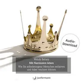 Behary |  Mit Narzissten leben | Sonstiges |  Sack Fachmedien