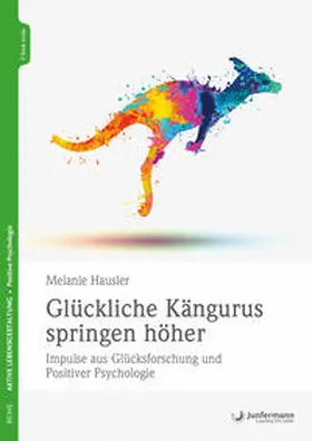 Hausler | Glückliche Kängurus springen höher | Buch | 978-3-95571-874-9 | sack.de