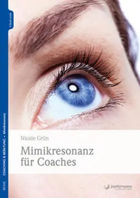 Grün | Mimikresonanz für Coaches | Medienkombination | 978-3-95571-947-0 | www.sack.de