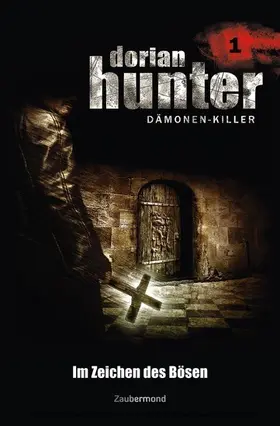 Vlcek / Davenport | Dorian Hunter 1 - Im Zeichen des Bösen | E-Book | sack.de