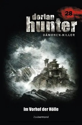Vlcek / Davenport / Warren |  Dorian Hunter 28 - Im Vorhof der Hölle | eBook | Sack Fachmedien