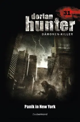 Vlcek / Davenport |  Dorian Hunter 31 - Panik in New York | eBook | Sack Fachmedien