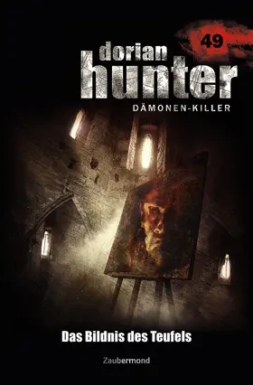 Schuder / Vandis / Montillon |  Dorian Hunter 49 - Das Bildnis des Teufels | eBook | Sack Fachmedien