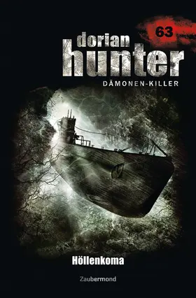 Dee / Corvo |  Dorian Hunter 63 - Höllenkoma | eBook | Sack Fachmedien