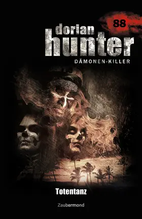 Borner / Schwarz |  Dorian Hunter 88 - Totentanz | eBook | Sack Fachmedien